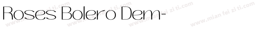 Roses Bolero Dem字体转换